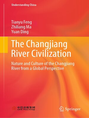 cover image of The Changjiang River Civilization